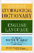 A Concise Etymological Dictionary of the English language